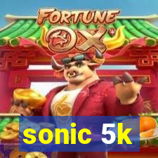 sonic 5k